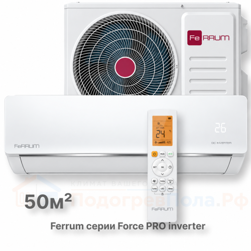 Инверторная система кондиционирования Ferrum Force Pro DC iFIS18F3C/iFOS18F3C