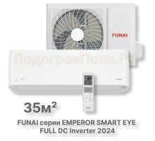 FUNAI Инверторные сплит-системы серии EMPEROR SMART EYE Inverter RACI-EM35HP.D04